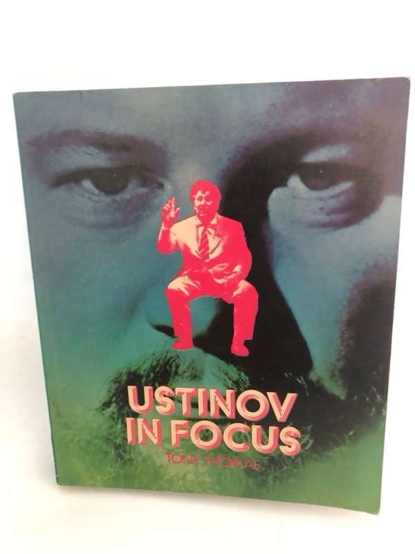 Ustinov in Focus - Tony Thomas