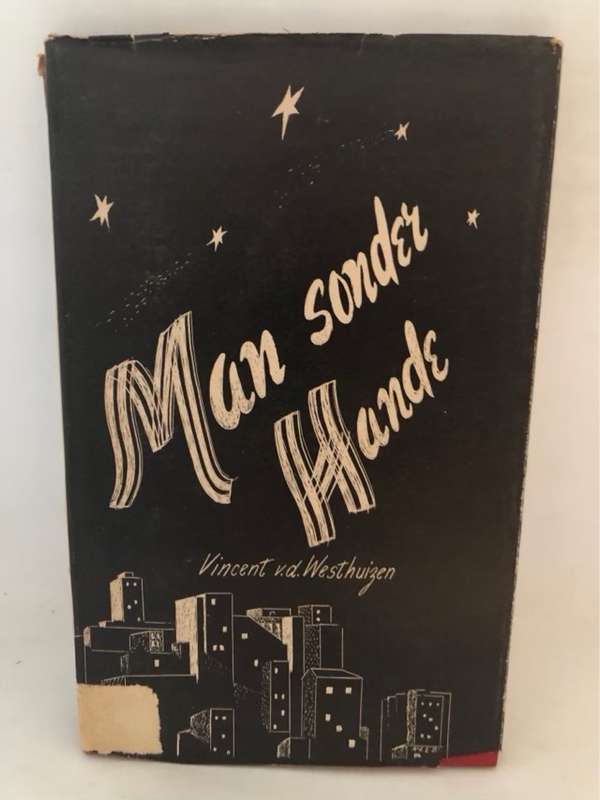 Man Sonder Hande - Vincent van der Westhuizen