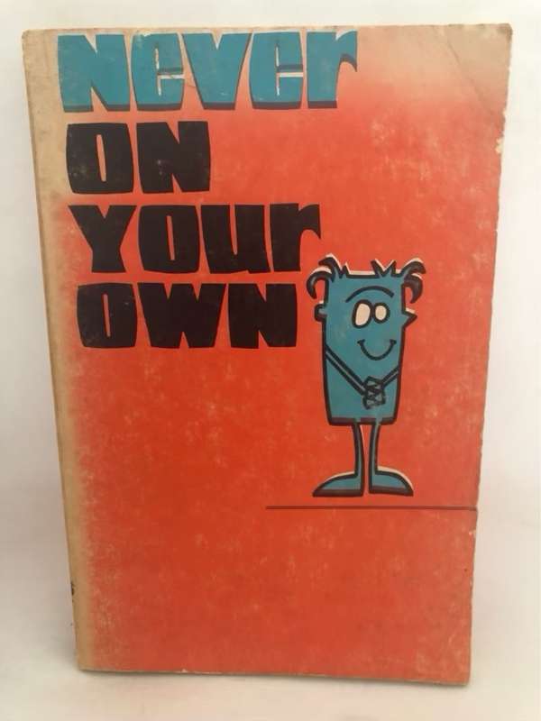 Never On Your Own - Gordon J.Spykman
