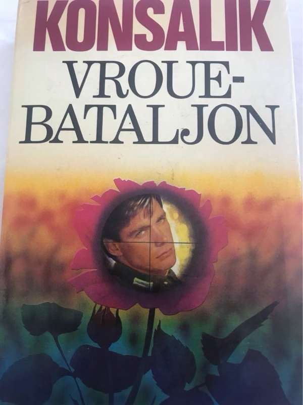 Vrouebataljon - Heinz Konsalik
