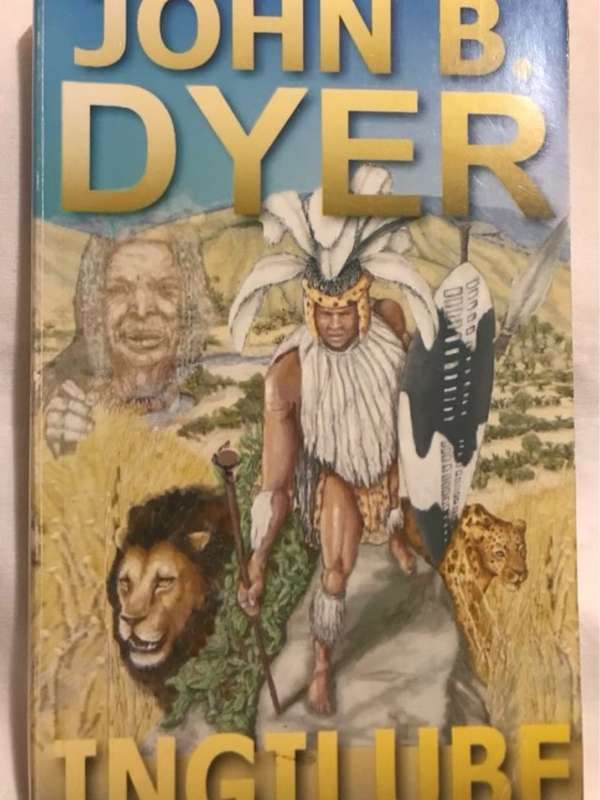 Ingilube - John B.Dyer *SIGNED*