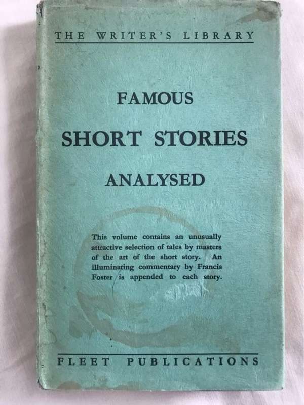 Famous Short Stories Analysed - Francis Foster