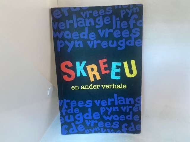 Skreeu en ander verhale - Adinda Vermaak En Ander Ed.