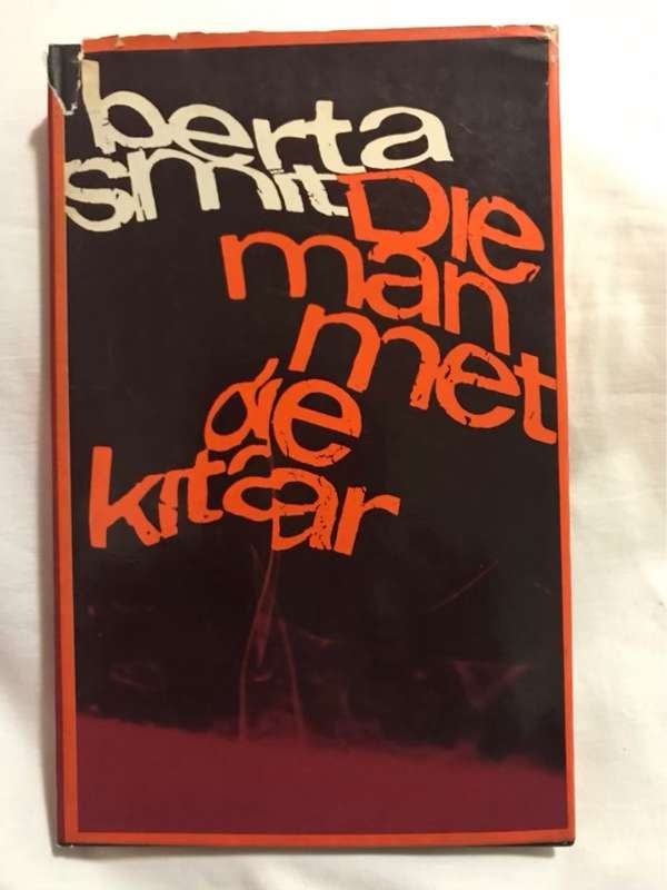 Die Man Met Die Kitaar - Berta Smit