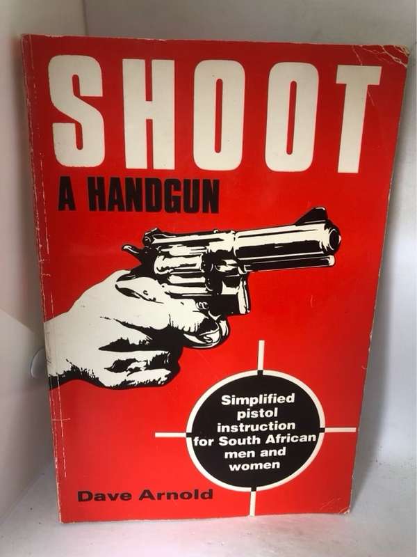 ShootA Handgun - Dave Arnold