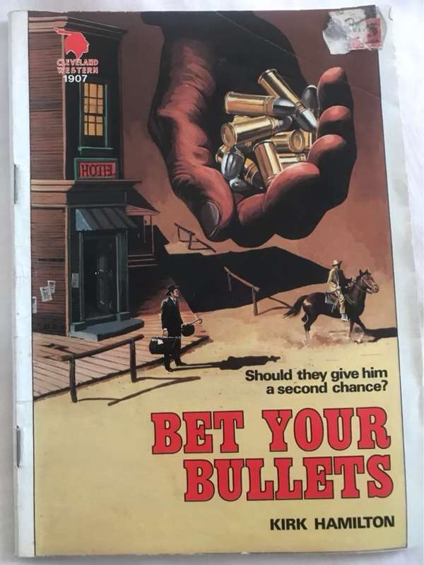 Bet Your Bullets - Kirk Hamilton
