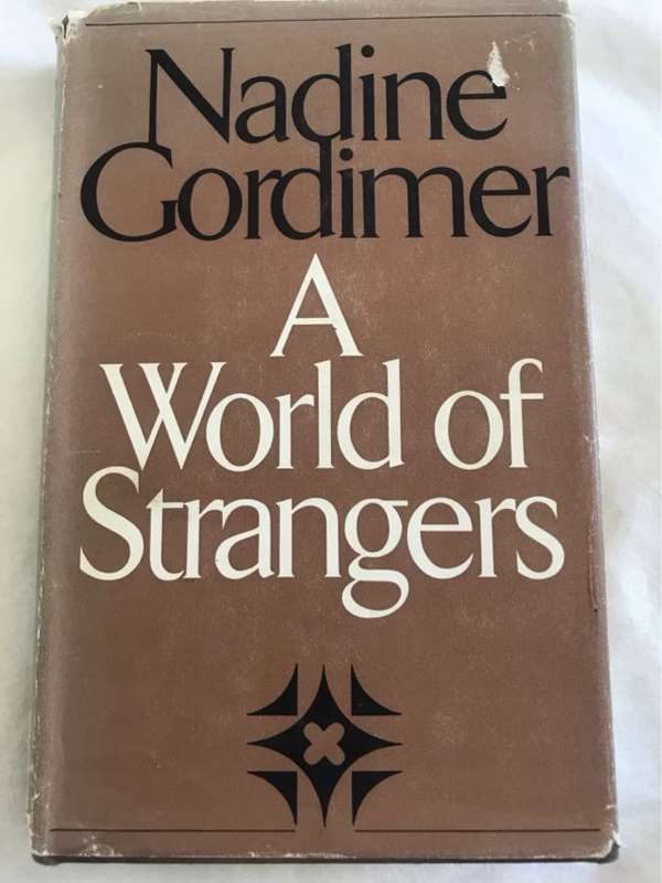 A World of Strangers - Nadine Gordimer
