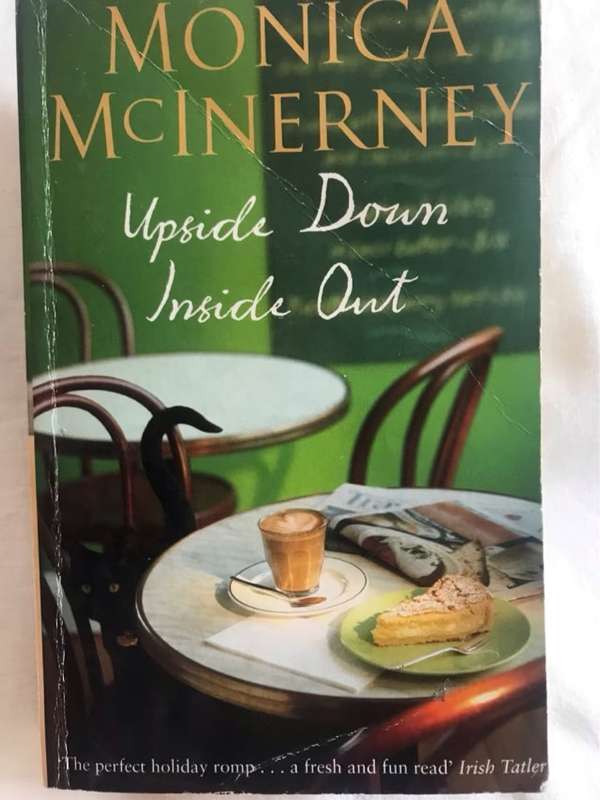 Upside Down Inside Out - Monica McInerney