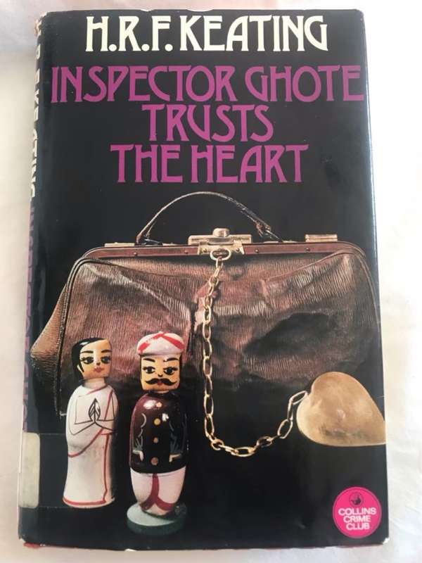 Inspector Ghote Trusts the Heart - H.R.F. Keating