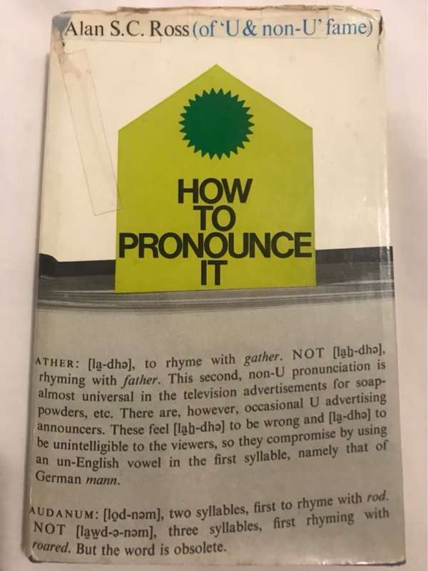 How to Pronounce It - Alan S.C.Ross