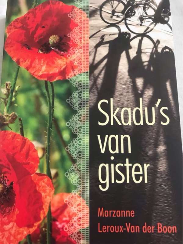 Skadu's van gister - Marzanne Leroux-Van der Boon