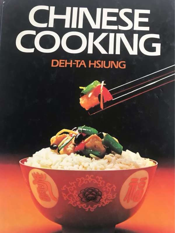 Chinese Cookery - Deh-Ta Hsiung