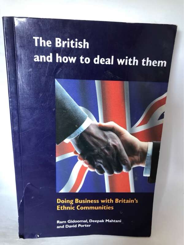 The British and how to Deal with Them - Ram Gidoomal, David Porter, Deepak Mahtani