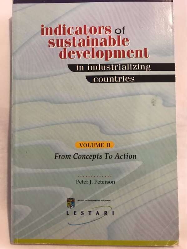 Indicators of sustainable development in industrializing countries - Peter J. Peterson