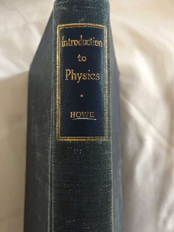 Introduction to Physics - Harley Howe