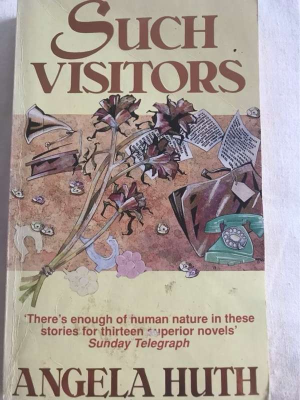 Such Visitors - Angela Huth