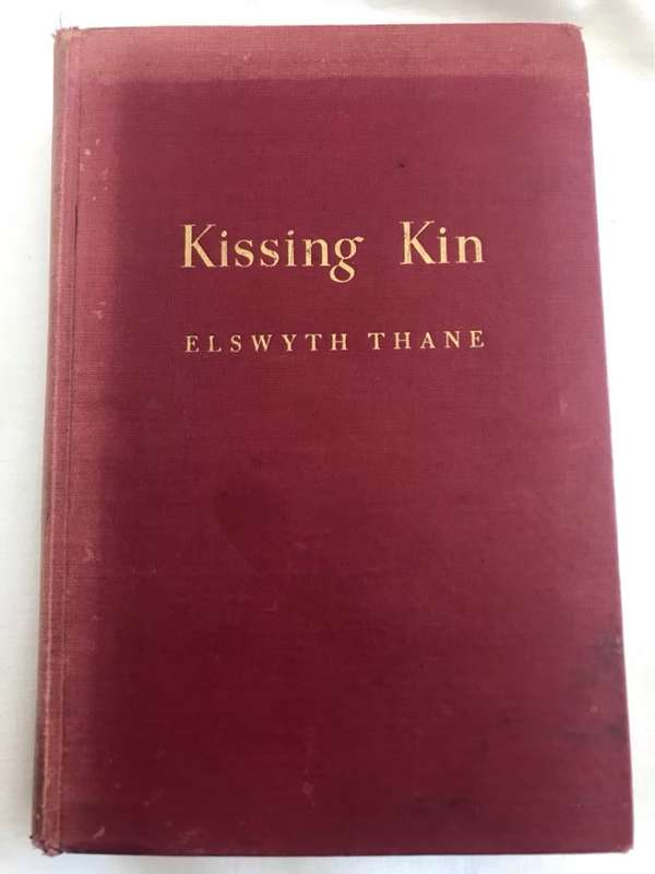 Kissing Kin - Elswyth Thane