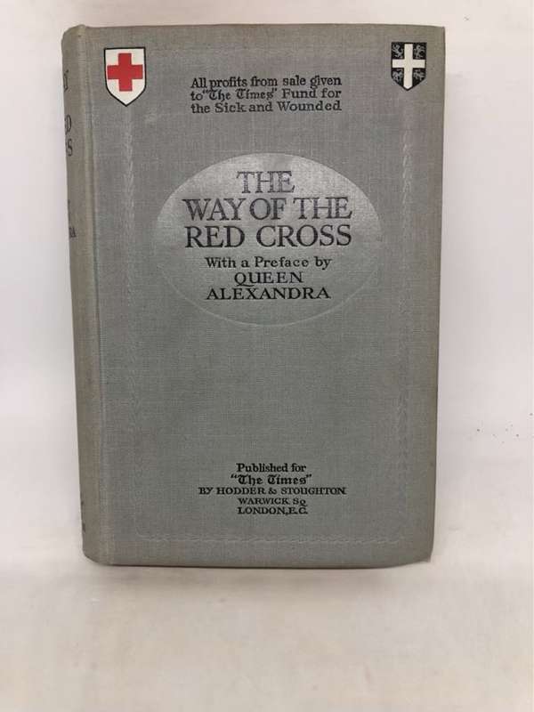 The Way of the Red Cross - E. Charles Vivian and J.E.Hodder Williams