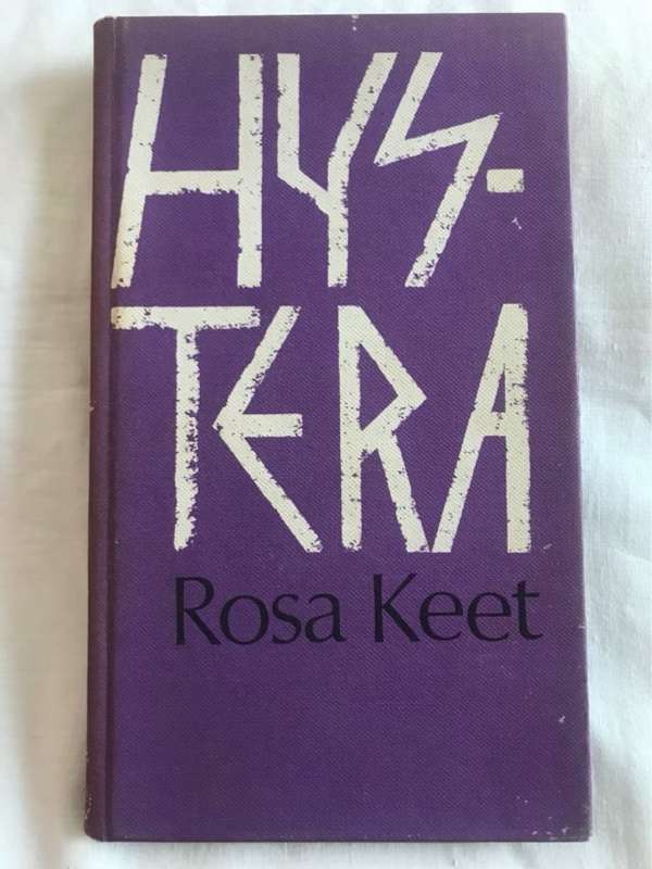 Hys-Tera - Rosa Keet