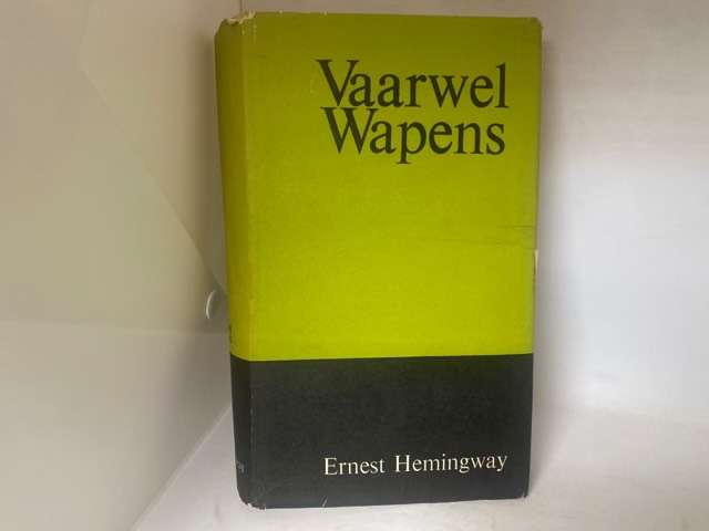 Vaarwel Wapens - Ernest Hemingway