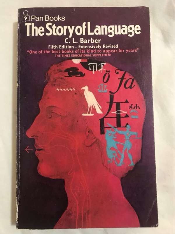 The Story of Language - C.L.Barber