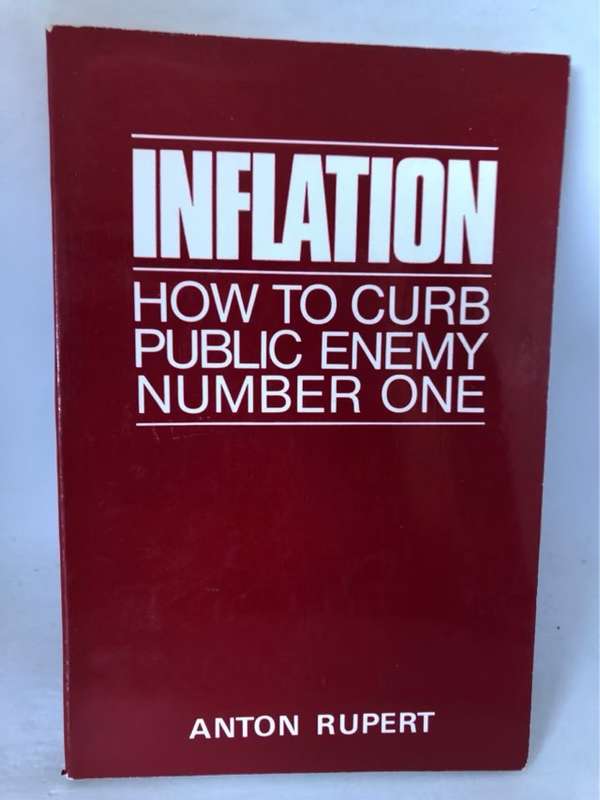 Inflation - Anton Rupert