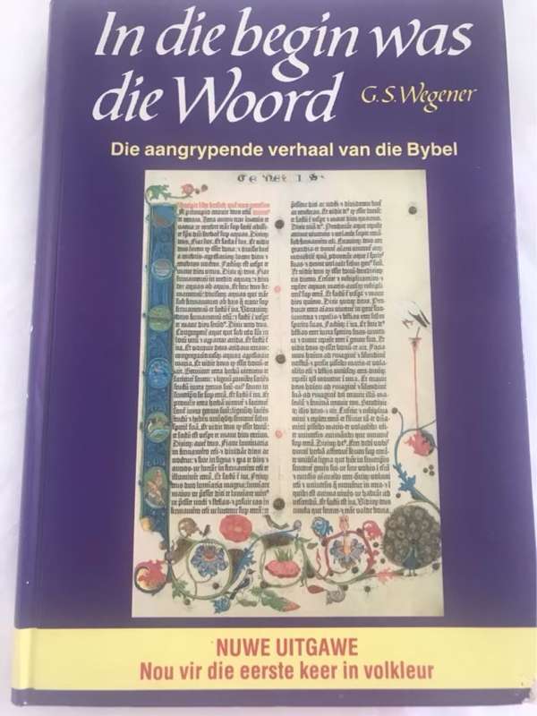 In die begin was die Woord - Gunther S. Wegener