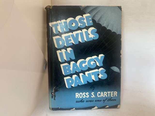 Those Devils In Baggy Pants - Ross S.Carter