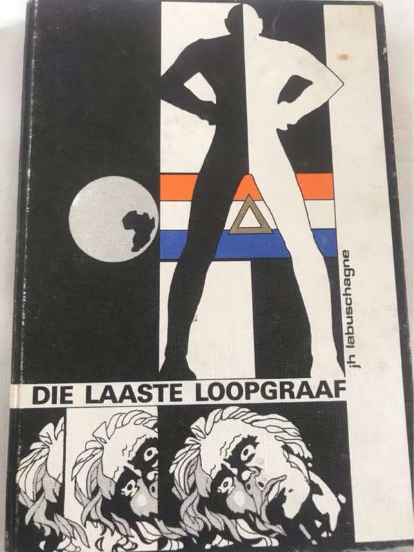 Die Laaste Loopgraaf - J.H.Labuschagne