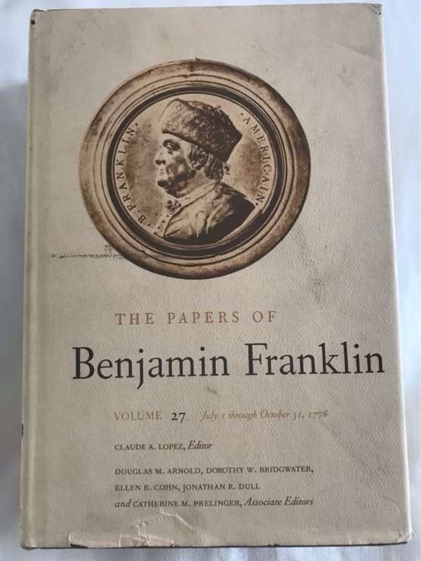 The Papers of Benjamin Franklin Vol.27 - Claude A.Lopez Ed.