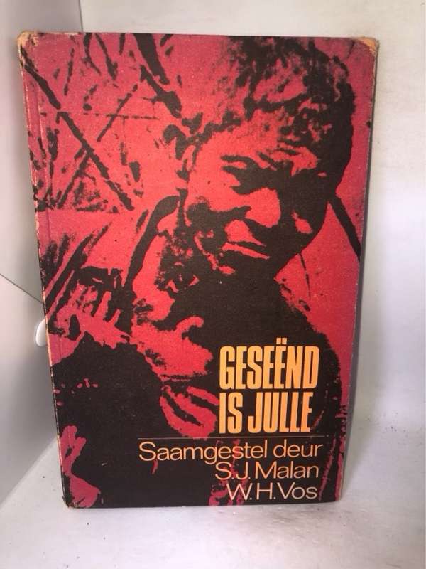 Geseend is Julle - S.J.Malan & W.H.Vos