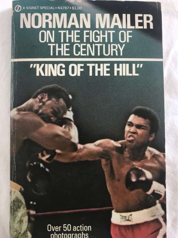 King of the Hill - Norman Mailer