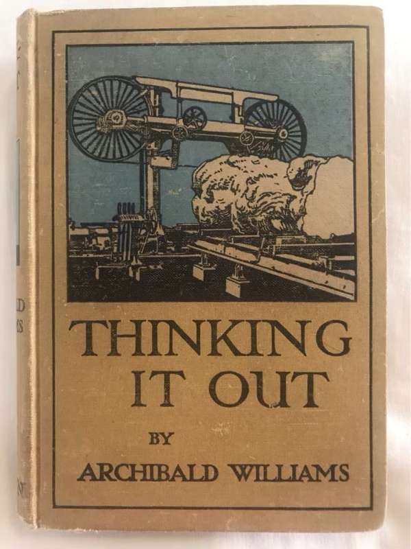Thinking It Out - Archibald Williams