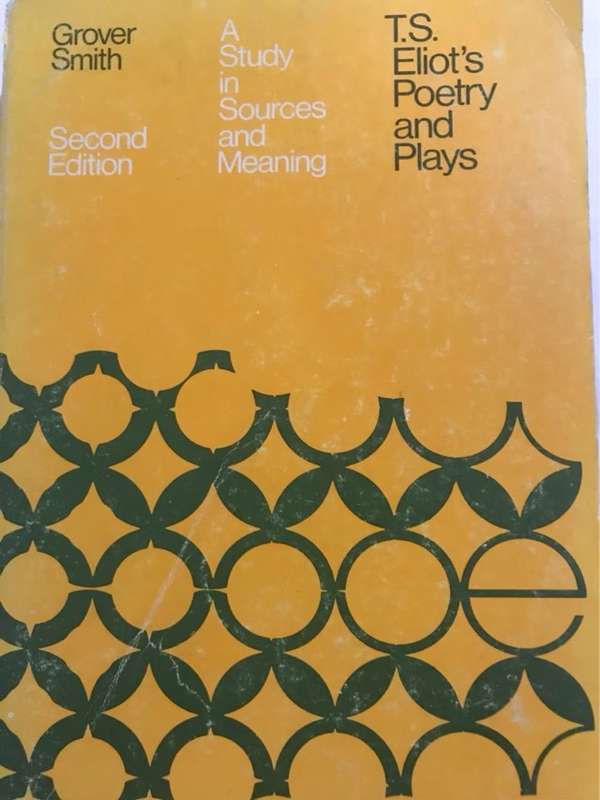 T.S.Eliot's Poetry and Plays - Grover Smith