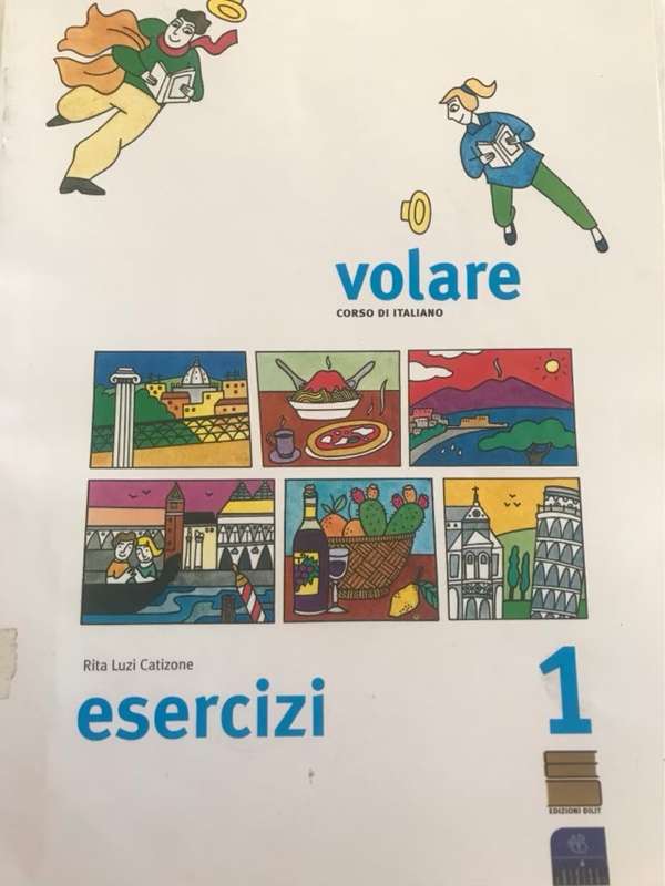 VolareEsercizi 1, Corso Di Italiano - Rita Luzi Catizone
