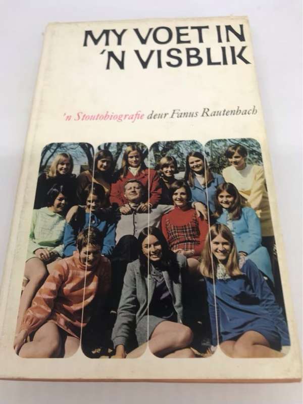My Voet in 'n Visblik - Fanus Rautenbach