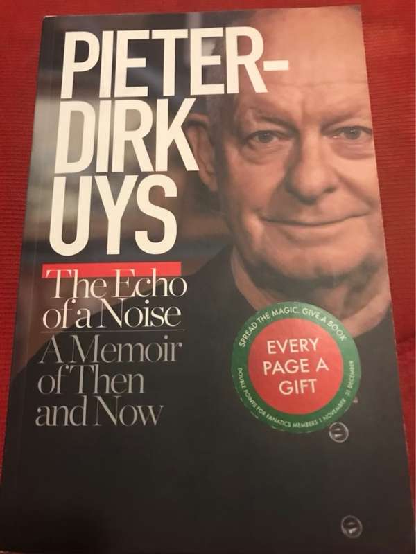 The echo of a noise, A memoir of then and now - Pieter-Dirk Uys