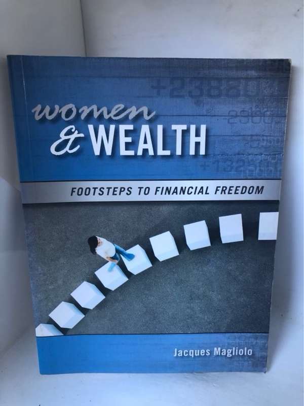 Women & Wealth, Footsteps to Financial Freedom - Jacques Magliolo