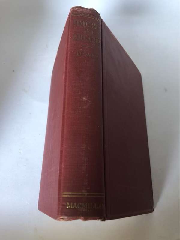 Democracy and Education,  1933 - John Dewey