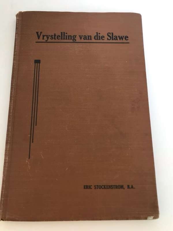 Vrystelling van die Slawe - Eric Stockenstrom