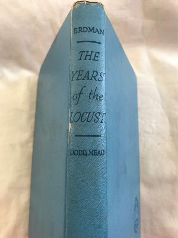 The Years of the Locust - Loula Grace Erdman