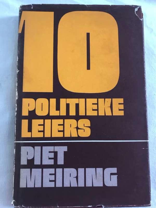 10 Politieke Leiers - Piet Meiring