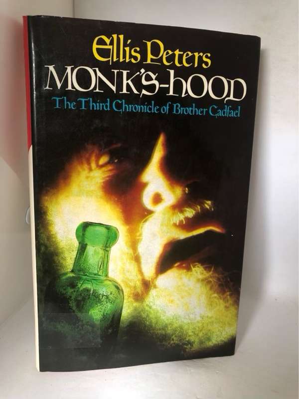 Monk's-Hood, The Third Chronicle of Brother Cadfael - Ellis Peters