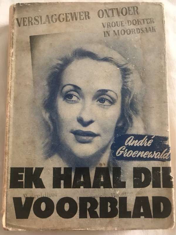 Ek Haal die Voorblad - Andre Groenewald