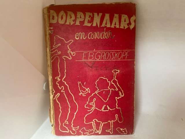 Dorpenaars En Ander - E.B.Grosskopf