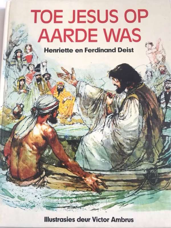 Toe Jesus Op Aarde Was - Henriette en Ferdinand Deist