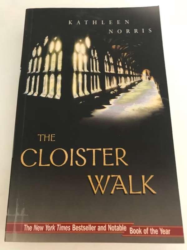 The Cloister Walk - Kathleen Norris