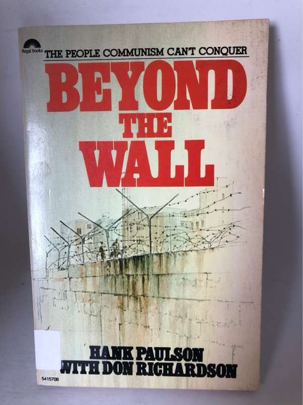 Beyond the Wall - Hank Paulson and Other