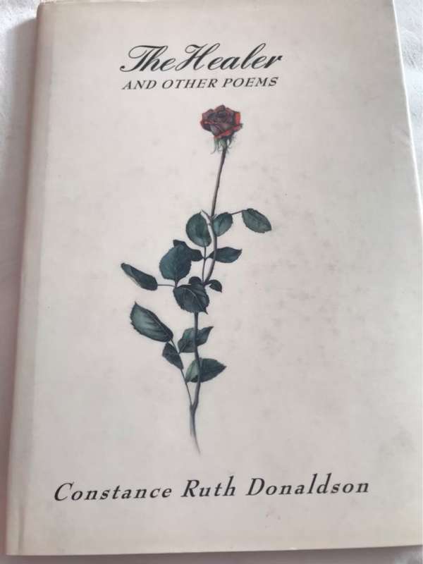 The Healer and other Poems - Constance Rurh Donaldson