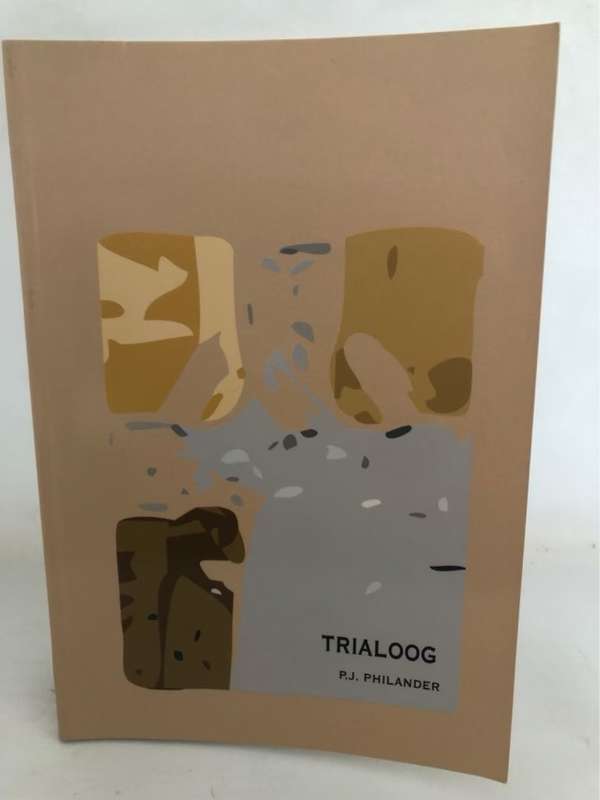 Trialoog *Signed*  - Peter John Philander